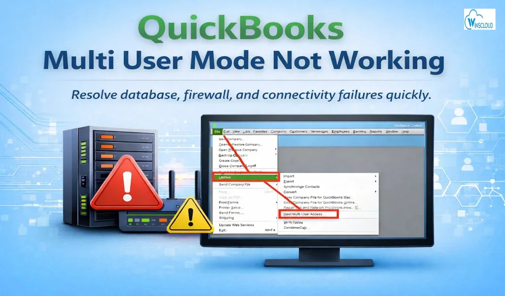 Blogs 10 QuickBooks Multi User Mode Not Working