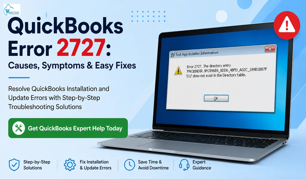QuickBooks Error 2727: Causes, Symptoms & Solutions (2026)